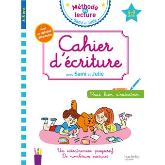 Cahier d'écriture 6-8 ans Sami et Julie