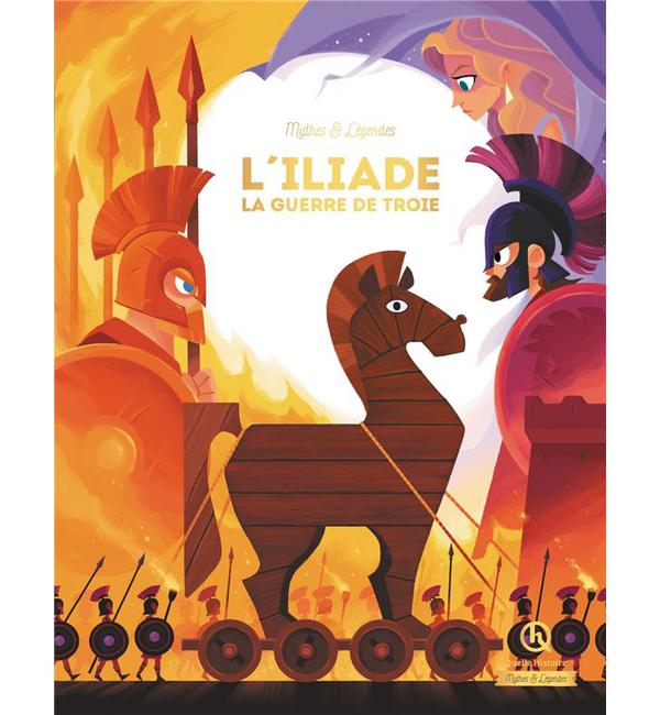 Beau Livre, l'Ilialde, la Guerre de Troie